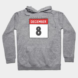 December 8th Daily Calendar Page Illustration Hoodie